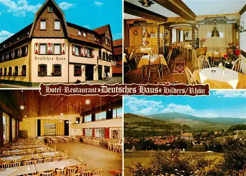 AK / Ansichtskarte 73887704 Hilders_Rhoen Hotel Restaurant Deutsches Haus Gastraeume Panorama Hilders Rhoen