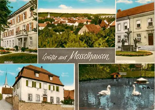 AK / Ansichtskarte 73887864 Messelhausen Schloss Panorama Schlosseingang Forsthaus Schwanenteich Messelhausen