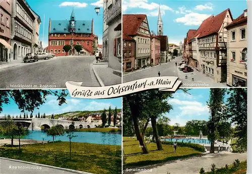 AK / Ansichtskarte  Ochsenfurt Marktplatz Rathaus Hauptstrasse Schwimmbad Alte Mainbruecke Ochsenfurt