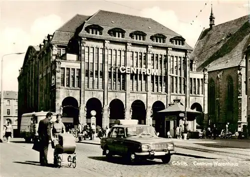 AK / Ansichtskarte  Goerlitz__Sachsen Centrum Warenhaus 