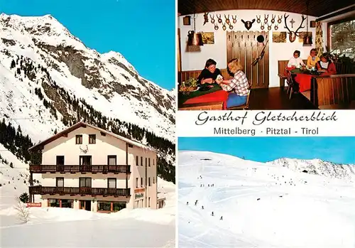 AK / Ansichtskarte  Mittelberg_Pitztal_Tirol Gasthof Gletscherblick Gaststube Skipiste Mittelberg_Pitztal_Tirol