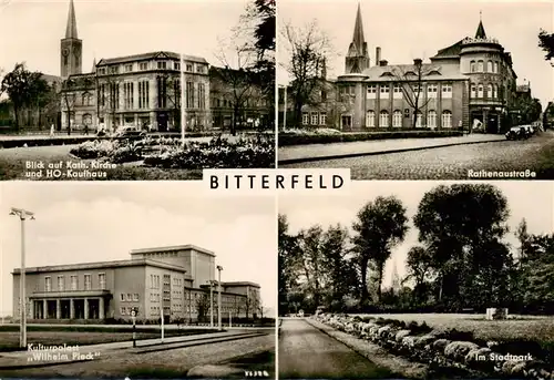 AK / Ansichtskarte  Bitterfeld Kath Kirche und HO Kaufhaus Rathenaustrasse Kulturpalast Wilhelm Pieck Im Stadtpark Bitterfeld