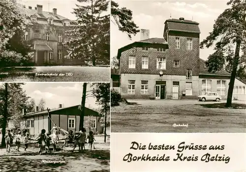 AK / Ansichtskarte  Borkheide Zentralschule der DBD Kindergarten Bahnhof Borkheide