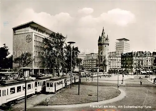 AK / Ansichtskarte  Strassenbahn_Tramway-- Frankfurt a.M. Eschenheimer Turm 