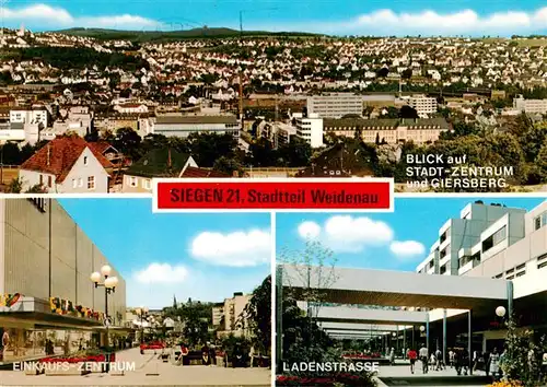 AK / Ansichtskarte  Weidenau_Huettental_Siegen Stadtzentrum und Giersberg Einkaufszentrum Ladenstrasse 