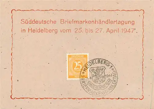 AK / Ansichtskarte  Heidelberg__Neckar Sueddt Briefmarkenhaendlertagung 1947 