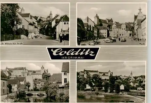 AK / Ansichtskarte  Colditz Dr Wilhelm Kuelz Strasse Markt Klein Venedig Teilansicht Colditz