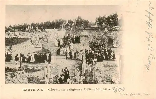 AK / Ansichtskarte  Carthago_Carthage_Karthago_Tunesie Cérémonie religieuse à l Amphithéâtre 