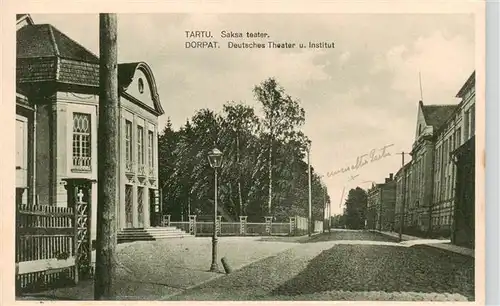 AK / Ansichtskarte 73889184 Dorpat_Tartus_Tartu_Estonia Deutsches Theater und Institut 