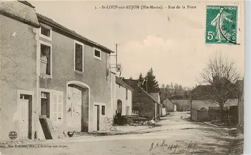AK / Ansichtskarte  Saint-Loup-sur-Aujon Rue de la Poste Saint-Loup-sur-Aujon