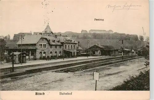 AK / Ansichtskarte  Bitsch_Bitche_57_Moselle_Lothringen Bahnhof Festung Feldpost 