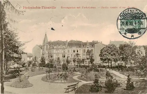 AK / Ansichtskarte  Diedenhofen_Thionville_57_Moselle Rosengarten mit Parkstrasse 