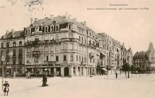 AK / Ansichtskarte  Diedenhofen_Thionville_57_Moselle Kaiser Wilhelm Promenade und Luxemburger Torplatz 