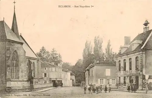 AK / Ansichtskarte  Eclaron-Braucourt-Sainte-Liviere_52_Haute-Marne Rue de Napoleon I 