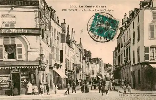 AK / Ansichtskarte  Chaumont_52_Haute-Marne Le bas de la Rue de Choignes 