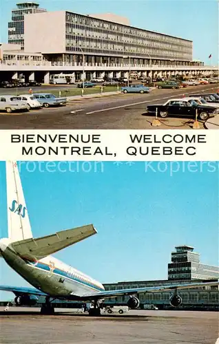 AK / Ansichtskarte 73889889 Flughafen_Airport_Aeroporto Montreal Quebec Flughafen_Airport