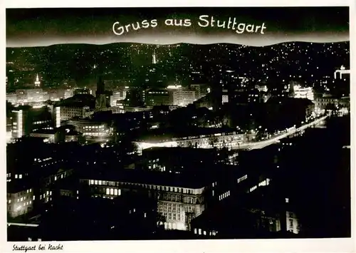 AK / Ansichtskarte  Stuttgart bei Nacht Stuttgart