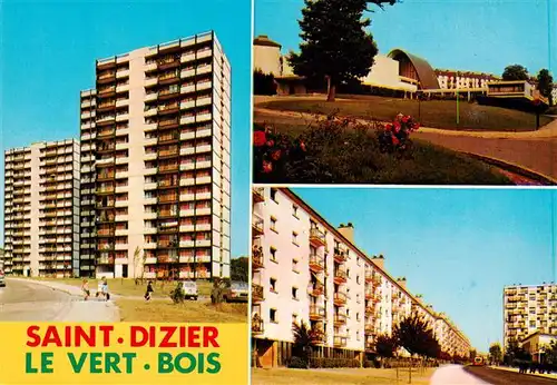 AK / Ansichtskarte  Saint-Dizier_52_Haute-Marne Le Vert Bois 