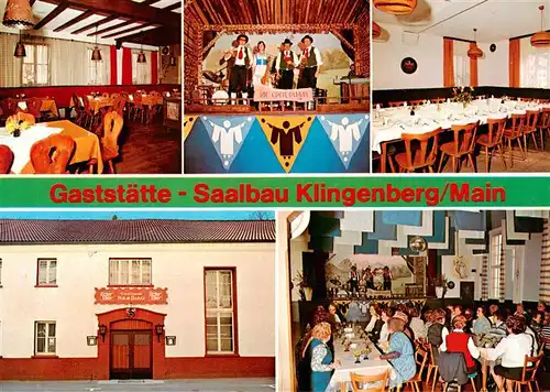 AK / Ansichtskarte  Klingenberg_Main Gaststaette Saalbau Gastraeume Veranstaltung Klingenberg Main