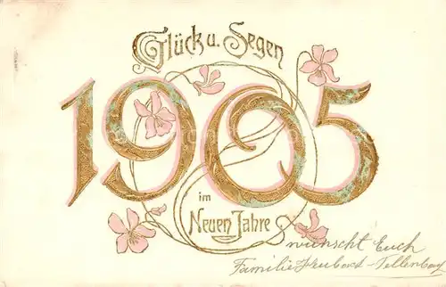 AK / Ansichtskarte  Jahreszahl_Year_Annee_Ano 1905 Glueck u. Segen Litho 