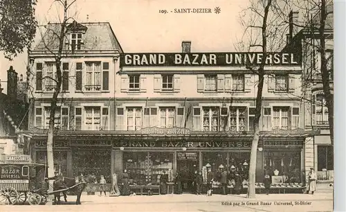 AK / Ansichtskarte  Saint-Dizier_52_Haute-Marne Grand Bazar Universel 