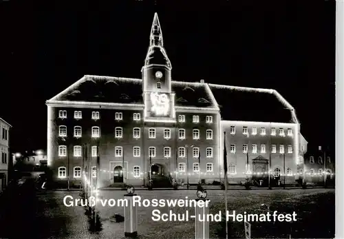 AK / Ansichtskarte 73890504 Rosswein Rossweiner Schul und Heimatfest Schulhaus Rosswein