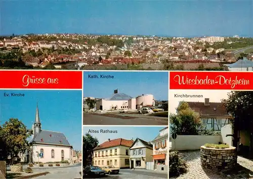 AK / Ansichtskarte  Dotzheim Panorama Ev Kirche Kath Kirche Altes Rathaus Kirchbrunnen Dotzheim