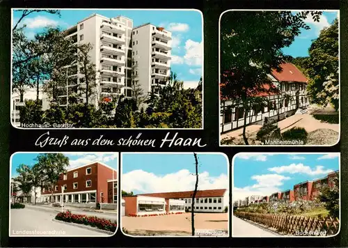 AK / Ansichtskarte  Haan_Rheinland Hochhaus Bachstrasse Mahnertmuehle Landessteuerschule Waldschule Buchenweg Haan_Rheinland