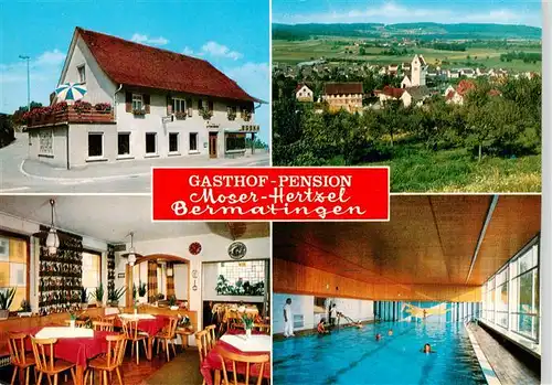 AK / Ansichtskarte  Bermatingen Gasthaus Pension Moser Hertzel Gaststube Panorama Hallenbad Bermatingen