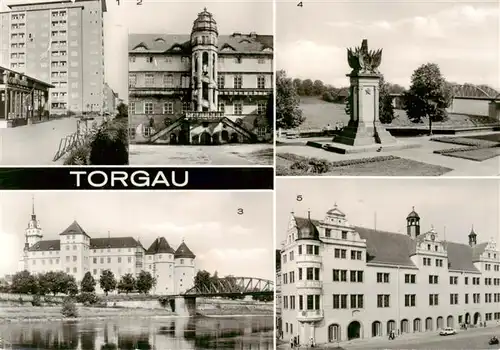 AK / Ansichtskarte  Torgau Hochhaus Schloss Hartenfels Wendelstein Schloss Denkmal der Begegnung Rathaus Torgau