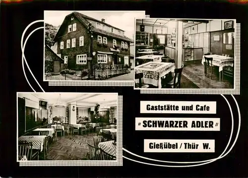 AK / Ansichtskarte 73891683 Giessuebel_Schleusegrund Gaststaette Café Schwarzer Adler Gastraum Giessuebel_Schleusegrund