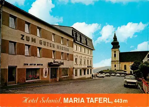 AK / Ansichtskarte  Maria_Taferl Hotel Schmid Zum guten Hirten Kirche Maria Taferl