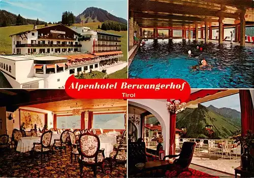 AK / Ansichtskarte  Berwang_Tirol_AT Alpenhotel Berwangerhof Gaststube Terrasse Hallenbad 