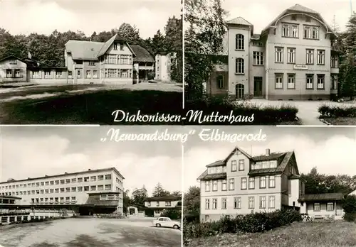 AK / Ansichtskarte 73892149 Elbingerode_Harz Diakonissen Mutterhaus Neuvandsburg Teilansichten Elbingerode Harz