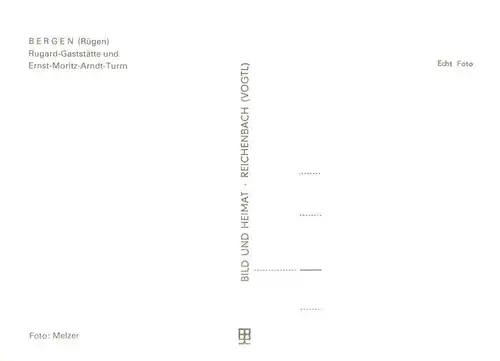 AK / Ansichtskarte  Bergen__Ruegen Rugard Gaststaette und Ernst Moritz Arndt Turm 