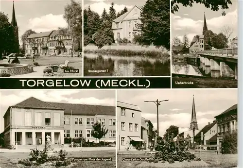 AK / Ansichtskarte  Torgelow Am Markt Kindergarten Ueckerbruecke Postamt Clara Zetkin Strasse Torgelow