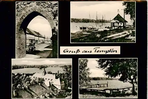 AK / Ansichtskarte  Templin Tor Durchblick Hafen Erholungsheim Bootssteg Templin