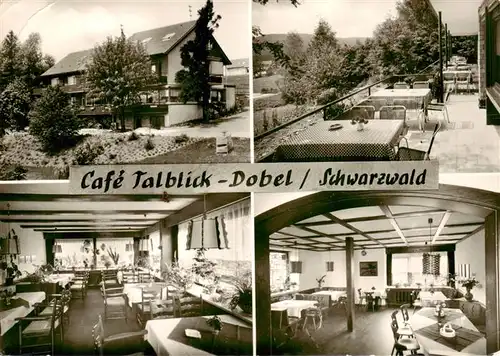 AK / Ansichtskarte 73892791 Dobel__Schwarzwald Cafe Talblick Gastraeume Terrasse 