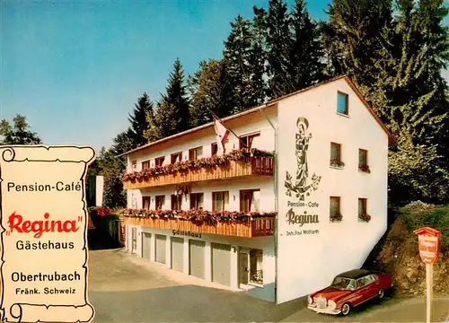 AK / Ansichtskarte 73892973 Obertrubach Pension Cafe Regina Gaestehaus Obertrubach