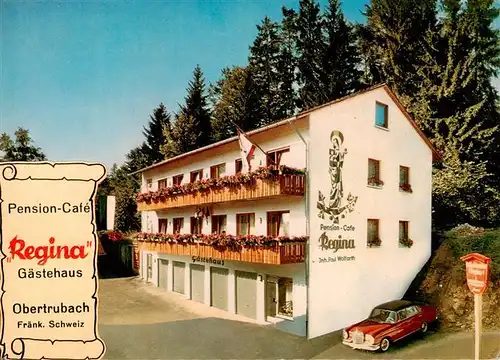 AK / Ansichtskarte  Obertrubach Pension Cafe Regina Gaestehaus Obertrubach