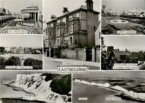 AK / Ansichtskarte  Eastbourne__Sussex_UK The Bandstand Devonshire Park Beachy Head Cotswolds Hotel Carpet Gardens Eastbourne College Seven Sisters 