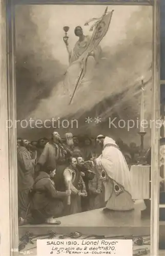 AK / Ansichtskarte 73893376 Verlag_Salon_de_1910_Nr. 408 Lionel Royer Le matin du 2 décembre 1870 à St.Péravy la colombe 
