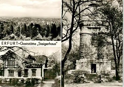 AK / Ansichtskarte  Erfurt Gaststaette Steigerhaus Panorama Turm Erfurt