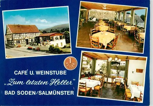 AK / Ansichtskarte  Bad_Soden-Salmuenster Cafe Weinstube Zum letzten Heller Gastraeume Bad_Soden-Salmuenster