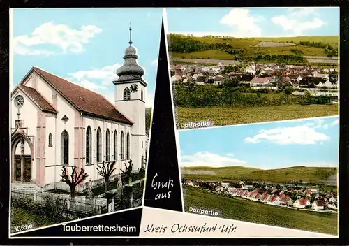 AK / Ansichtskarte 73893536 Tauberrettersheim Kirche Dorfpartie Panorama Tauberrettersheim