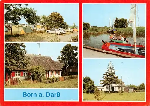 AK / Ansichtskarte 73893959 Born_Darss Campingplatz Rohrgedecktes Bauernhaus Freizeitboote im Hafen Fachwerkhaus Born_Darss