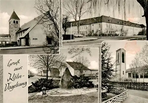 AK / Ansichtskarte  Vogelsang_Koeln Ortsansichten Kirchen Denkmal Vogelsang Koeln