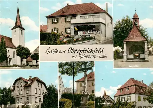 AK / Ansichtskarte  Obernleichfeld_Wuerzburg_Bayern Kirche Kapelle Ladengeschaeft Kindergarten Pfarrhaus 