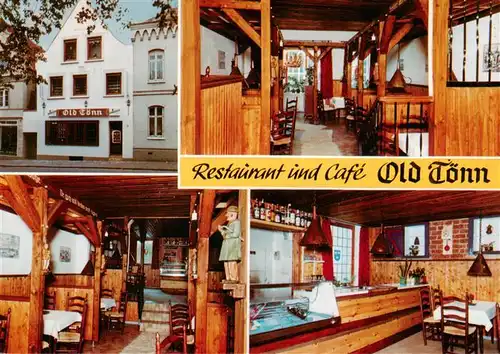 AK / Ansichtskarte 73894538 Toenning_Nordseebad Restaurant und Cafe Old Toenn Gastraeume Theke Toenning_Nordseebad