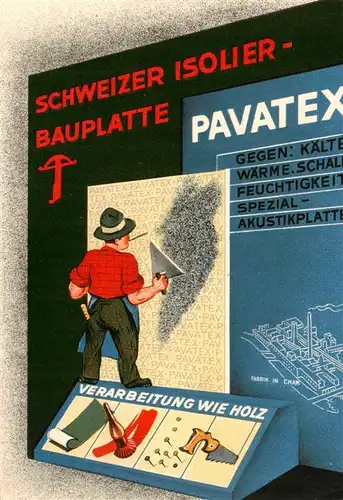 AK / Ansichtskarte  Handwerk Pavatex Schweiz Isolier 